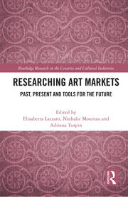 Researching Art Markets: Past, Present and Tools for the Future book cover