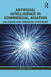 Artificial Intelligence in Commercial Aviation: Use Cases and Emerging Strategies book cover