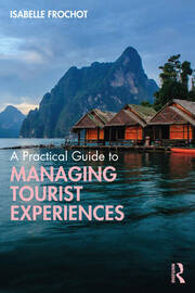 A Practical Guide to Managing Tourist Experiences book cover