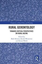 Rural Gerontology: Towards Critical Perspectives on Rural Ageing book cover