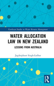 Water Allocation Law in New Zealand: Lessons from Australia book cover