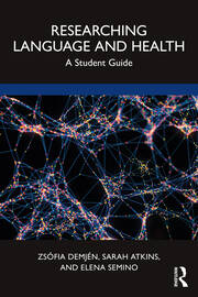 Researching Language and Health: A Student Guide book cover