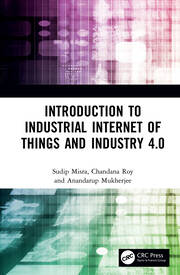 Introduction to Industrial Internet of Things and Industry 4.0 book cover