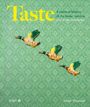 Taste: A cultural history of the home interior book cover