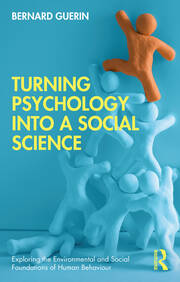 Turning Psychology into a Social Science book cover