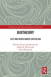Biotheory: Life and Death under Capitalism book cover
