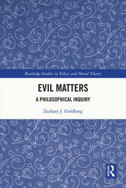 Evil Matters: A Philosophical Inquiry book cover