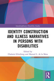Identity Construction and Illness Narratives in Persons with Disabilities book cover