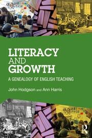 Literacy and Growth: A Genealogy of English Teaching book cover