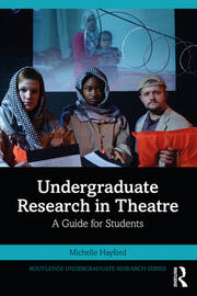 Undergraduate Research in Theatre: A Guide for Students book cover