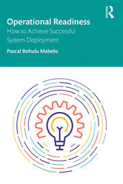 Operational Readiness: How to Achieve Successful System Deployment book cover