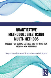 Quantitative Methodologies using Multi-Methods: Models for Social Science and Information Technology Research book cover