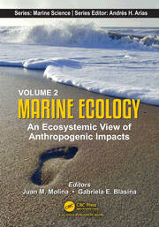 Volume 2: Marine Ecology: An Ecosystemic View of Anthropogenic Impacts book cover