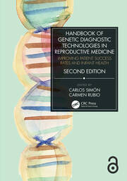 Handbook of Genetic Diagnostic Technologies in Reproductive Medicine: Improving Patient Success Rates and Infant Health book cover