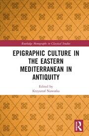 Epigraphic Culture in the Eastern Mediterranean in Antiquity book cover