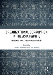 Organizational Corruption in the Asia Pacific: Insights, Analysis and Management book cover