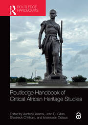Routledge Handbook of Critical African Heritage Studies book cover