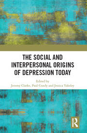 The Social and Interpersonal Origins of Depression Today book cover