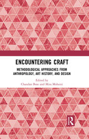 Encountering Craft: Methodological Approaches from Anthropology, Art History, and Design book cover