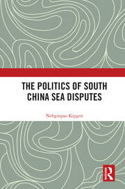 The Politics of South China Sea Disputes book cover