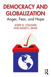 Democracy and Globalization: Anger, Fear, and Hope book cover