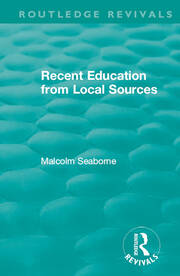 Recent Education from Local Sources book cover