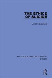 The Ethics of Suicide book cover