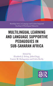 Multilingual Learning and Language Supportive Pedagogies in Sub-Saharan Africa book cover