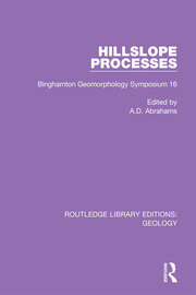 Hillslope Processes: Binghamton Geomorphology Symposium 16 book cover