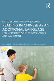 Reading in Chinese as an Additional Language: Learners’ Development, Instruction, and Assessment book cover