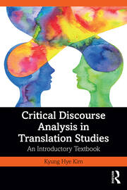 Critical Discourse Analysis in Translation Studies: An Introductory Textbook book cover