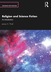 Religion and Science Fiction: An Introduction book cover