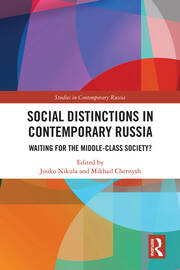 Social Distinctions in Contemporary Russia: Waiting for the Middle-Class Society? book cover