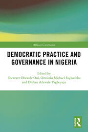 Democratic Practice and Governance in Nigeria book cover