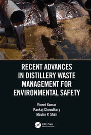 Recent Advances in Distillery Waste Management for Environmental Safety book cover
