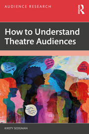 How to Understand Theatre Audiences book cover