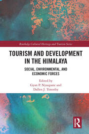 Tourism and Development in the Himalaya: Social, Environmental, and Economic Forces book cover