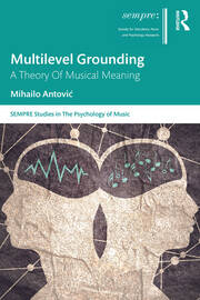 Multilevel Grounding: A Theory Of Musical Meaning book cover