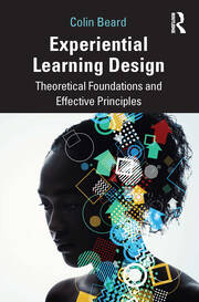 Experiential Learning Design: Theoretical Foundations and Effective Principles book cover