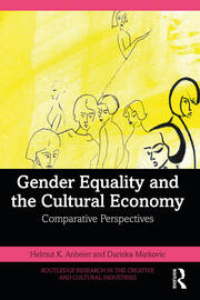 Gender Equality and the Cultural Economy: Comparative Perspectives book cover