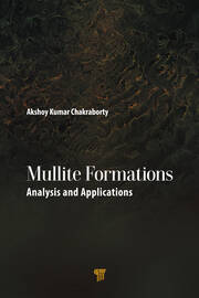 Mullite Formations: Analysis and Applications book cover