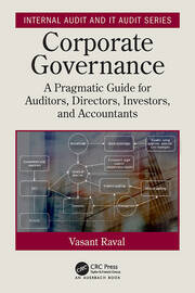 Corporate Governance: A Pragmatic Guide for Auditors, Directors, Investors, and Accountants book cover