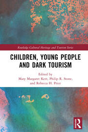 Children, Young People and Dark Tourism book cover