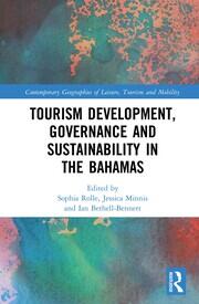 Tourism Development, Governance and Sustainability in The Bahamas book cover