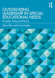 Outstanding Leadership in Special Educational Needs: Principles, Policy and Practice book cover