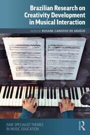 Brazilian Research on Creativity Development in Musical Interaction book cover