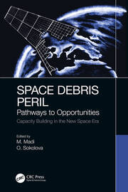 Space Debris Peril: Pathways to Opportunities book cover