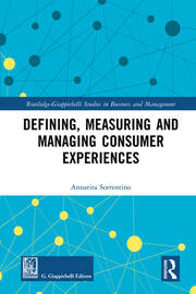 Defining, Measuring and Managing Consumer Experiences book cover