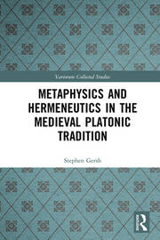 Metaphysics and Hermeneutics in the Medieval Platonic Tradition book cover