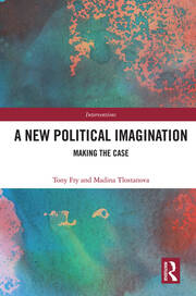 A New Political Imagination: Making the Case book cover